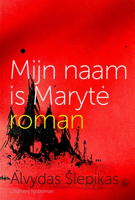 Mijn naam is Marytė