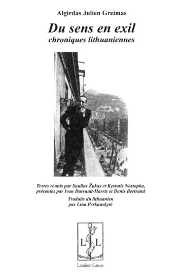 Du sens en exil: chroniques lithuaniennes