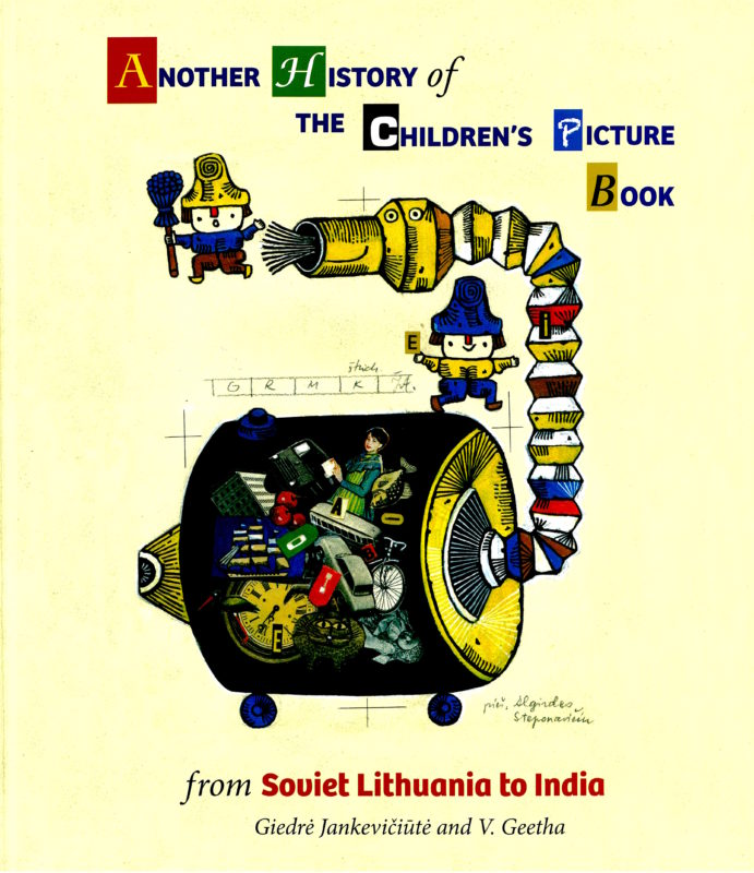 Another History of the Children’s Picturebook: From Soviet Lithuania to India