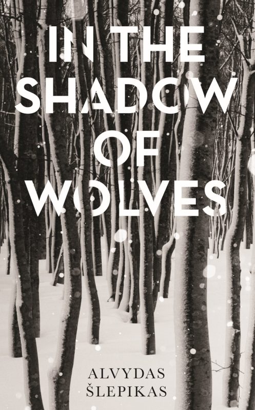 IN THE SHADOW OF WOLVES