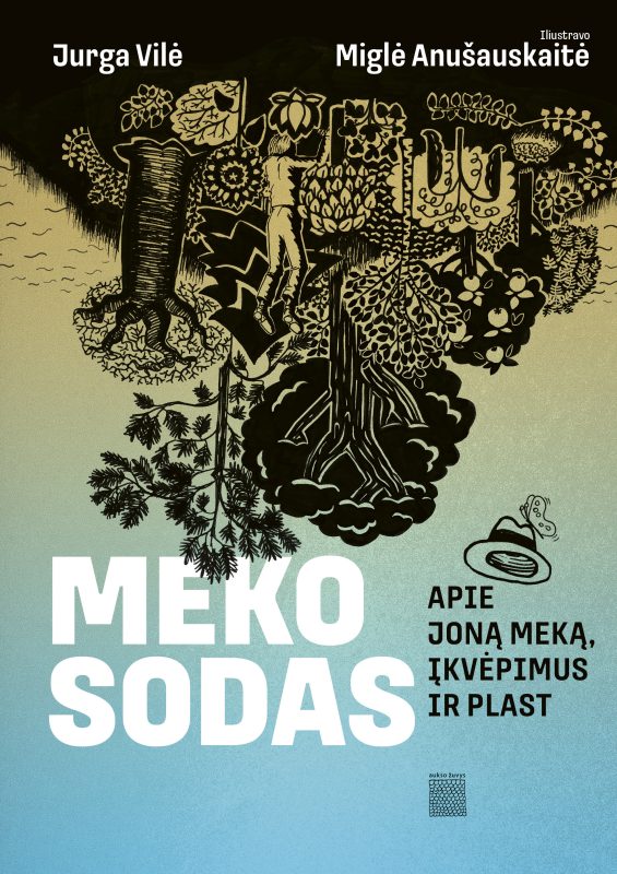 Jurga Vilė, Miglė Anušauskaitė. MEKAS’S GARDEN. ABOUT JONAS MEKAS, INSPIRATIONS, AND FLUTTER